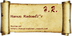 Hanus Radomér névjegykártya